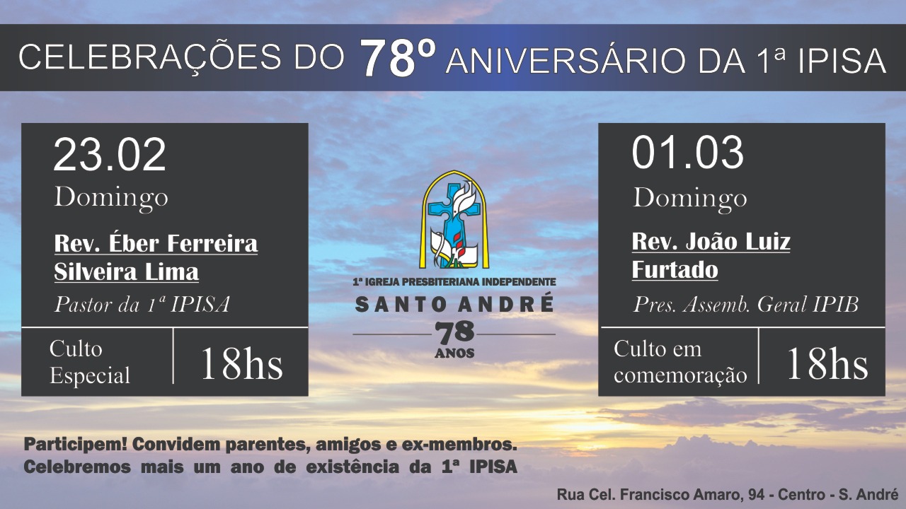 CELEBRAÃ§ÃµES DO 78Âº ANIVERSÃ¡RIO DA IPISA